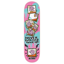 A skateboard deck with a pink and light blue graphic design featuring cartoon brain illustrations, lightning bolts, and the text NEVER, EVER, EVER, GIVE UP!