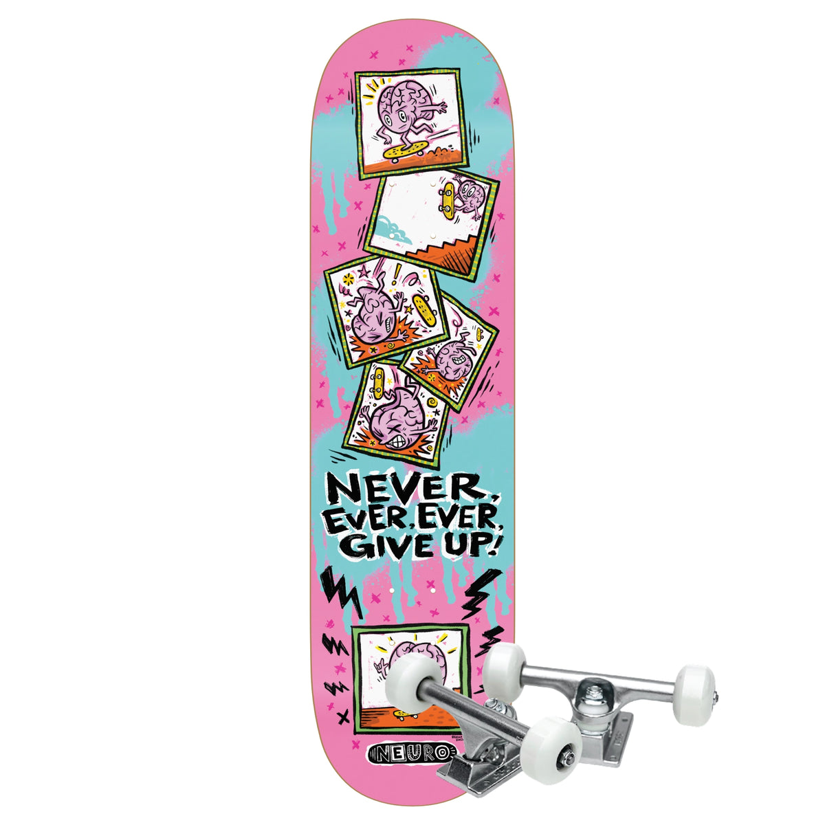 Never Give Up Skateboard (Complete)